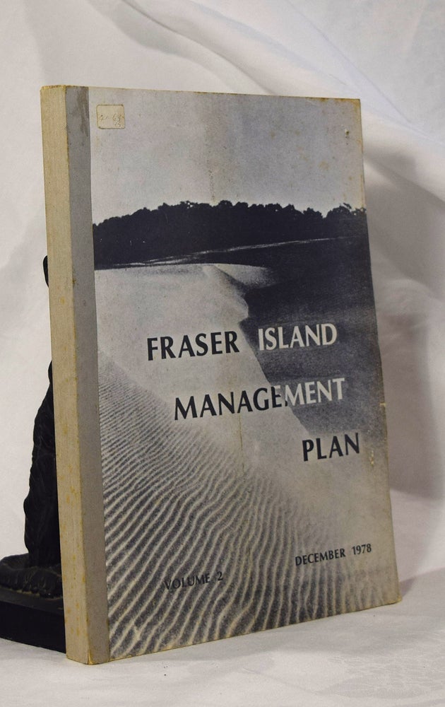 Item #192991 FRASER ISLAND MANAGEMENT PLAN.