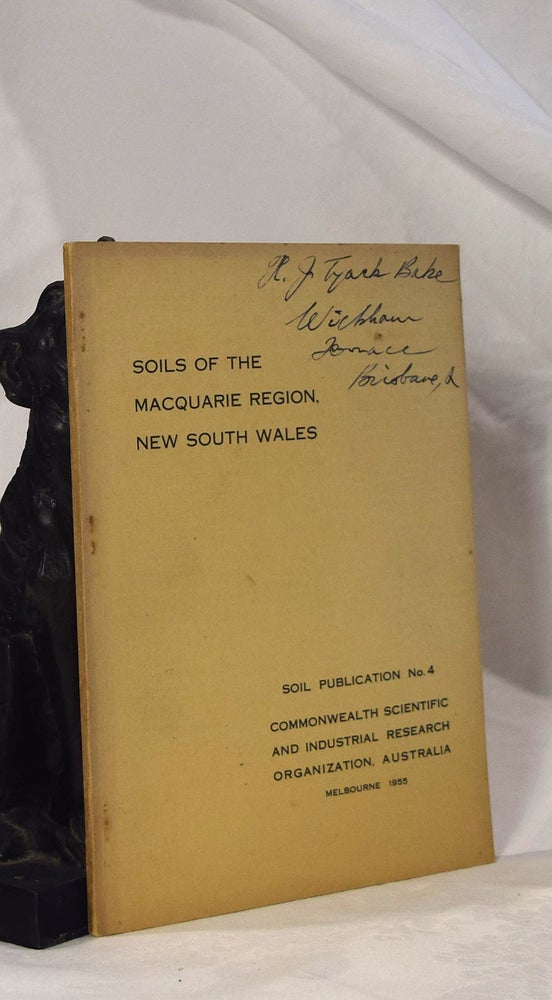 Item #193012 SOILS OF THE MACQUARIE REGION. NEW SOUTH WALES. R. G. DOWNES.