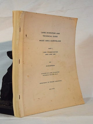 Item #193031 LAND INVENTORY AND TECHNICAL GUIDE. MILES AREA QUEENSLAND. N. M DAWSON