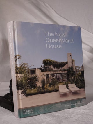 Item #193108 THE NEW QUEENSLAND HOUSE. Cameron BRUHN, Katelin BUTLER