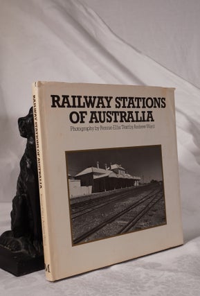 Item #193195 RAILWAY STATIONS OF AUSTRALIA. Andrew WARD