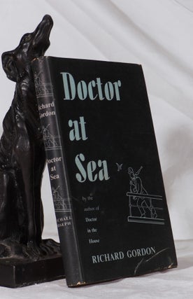 Item #193270 DOCTOR AT SEA. Richard GORDON