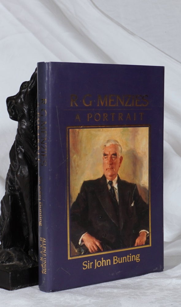 Item #193281 R.G.MENZIES. A Portrait. Sir John BUNTING.