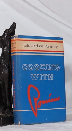 Item #193362 COOKING WITH POMIANE. Edouard DE POMIANE