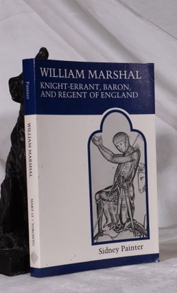 Item #193365 WILLIAM MARSHALL. Knight Errant, Baron and Regent of England. Sidney PAINTER