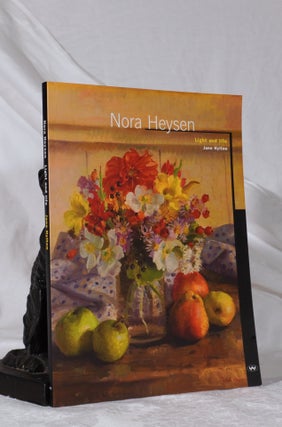 Item #193387 NORA HEYSEN. Light & Life. Jane HYLTON