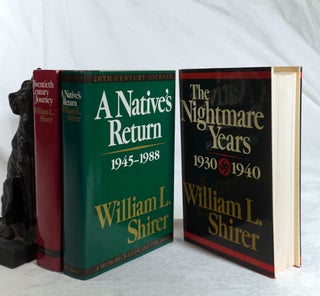 TWENTIETH CENTURY JOURNEY. A Memoir of A Life & Times. THE START: 1904- 1930. THE NIGHTMARE YEARS: 1930- 1940, A NATIVE'S RETURN: 1945- 1988.