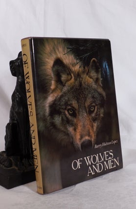 Item #193542 OF WOLVES AND MEN. Barry Holstun LOPEZ