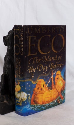 Item #193555 THE ISLAND OF THE DAY BEFORE. Umberto ECO