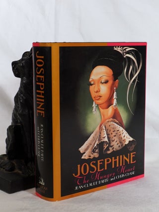 Item #193563 JOSEPHINE. The Hungry Heart. Jean-Claude BAKER, Chris CHASE