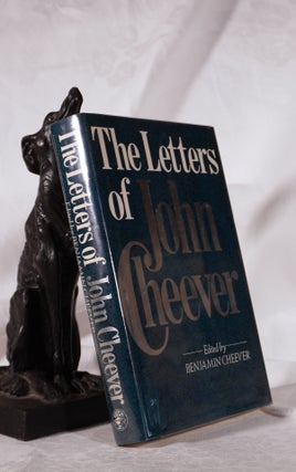 Item #193574 THE LETTERS OF JOHN CHEEVER. Benjamin CHEEVER