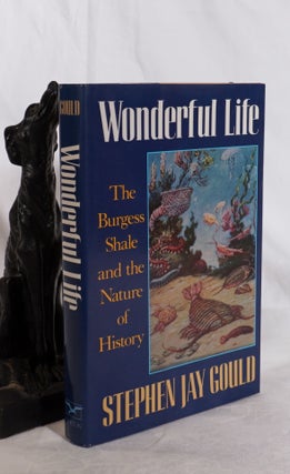 Item #193578 WONDERFUL LIFE. The Burgess Shale and the Nature of History. Stephen Jay GOULD