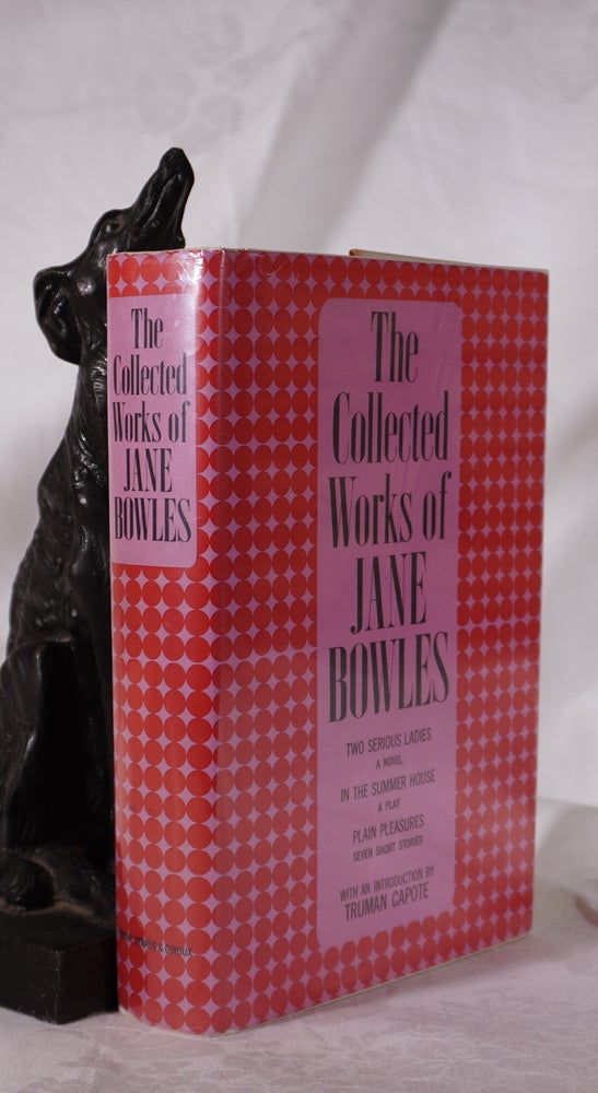 Item #193600 THE COLLECTED WORKS OF JANE BOWLES. Jane BOWLES.