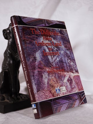 Item #193617 THE DIDJERIDU. From Arnhem Land to Internet. Karl NEUENFELDT
