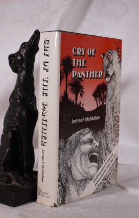 Item #193680 CRY OF THE PANTHER. James P. MCMULLEN