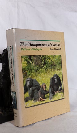 Item #193685 THE CHIMPANZEES OF GOMBE. Patterns of Behaviour. Jane GOODALL