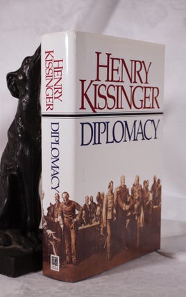 Item #193694 DIPLOMACY. Henry KISSINGER