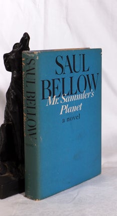Item #193716 MR SAMMLER'S PLANET A Novel. Saul BELLOW