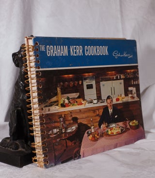 Item #193894 THE GRAHAM KERR COOKBOOK. Graham KERR