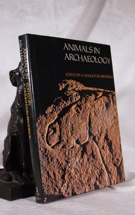 Item #193899 ANIMALS IN ARCHAEOLOGY. A. Houghton BRODERICK