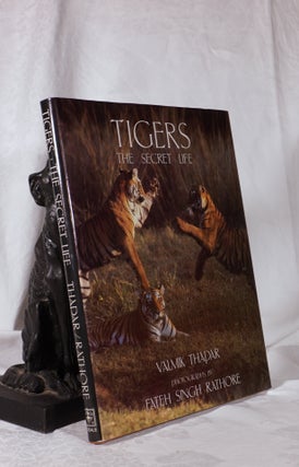 Item #193906 THE SECRET LIFE OF TIGERS. Valmik THAPAR
