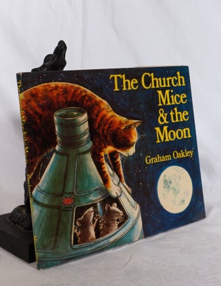 Item #193944 THE CHURCH MICE AND THE MOON. Graham OAKLEY