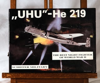 Item #193975 HEINKEL "UHU" HE 219. Heinz NOWARRA