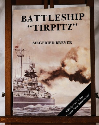 Item #193997 BATTLESHIP 'TIRPITZ'. Siegfried BREYER
