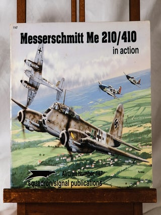 Item #193999 MESSERSCHMITT. ME 210/ 410 IN ACTION. George PUNKA