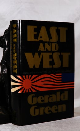 Item #194055 EAST AND WEST. Gerald GREEN