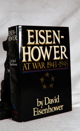 Item #194064 EISENHOWER. At War 1943-1945. EISENHOWER David