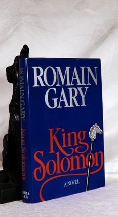 Item #194108 KING SOLOMON. A Novel. Romain GARY