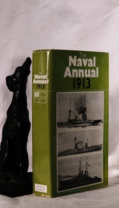 Item #194120 THE NAVAL ANNUAL 1913. A Reprint. Viscount HYTHE