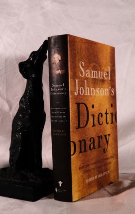 Item #194182 SAMUEL JOHNSON'S DICTIONARY : Selections from the 1755 Work that Defined the English...