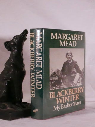 Item #194322 BLACKBERRY WINTER. My Earlier Years. Margaret MEAD