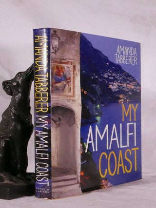 Item #194371 MY AMALFI COAST. Amanda TABBERER