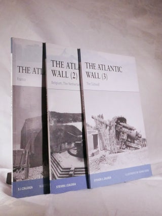 THE ATLANTIC WALL. Three Volumes. Steven J. ZALOGA.
