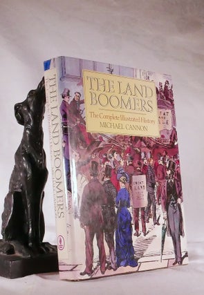 Item #194442 THE LAND BOOMERS. A Complete Illustrated Edition. Michael CANNON