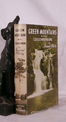 Item #194471 GREEN MOUNTAINS AND CULLENBENBONG. Bernard O'REILLY
