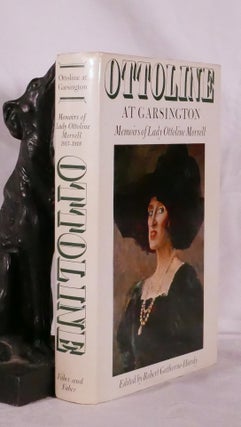 Item #194482 OTTOLINE AT GARSINGTON :Memoirs of Lady Ottoline Morrell 1915-1918. Robert GATHORNE-...