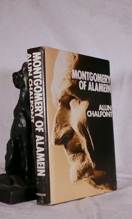 Item #194493 MONTGOMERY OF ALAMEIN. Alun CHALFONT