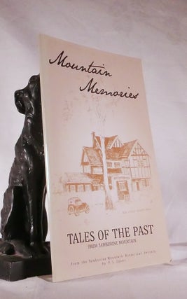 Item #194497 MOUNTAIN MEMORIES,Tales of The Past From Tamborine Mountain. P. L. LYONS