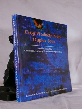 Item #194531 CROP PRODUCTION ON DUPLEX SOILS. N. C. TURNER, others