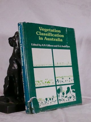 Item #194543 VEGETATION CLASSIFICATION IN AUSTRALIA. A GILLISON, N, D. J ANDERSON