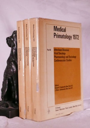 Item #194558 MEDICAL PRIMATOLOGY . 1972. In Three Volumes. Edward GOLDSMITH, J. MOOR - JANKOWSKI
