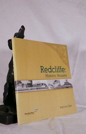 Item #194560 REDCLIFFE. Historic Houses. Patricia GEE