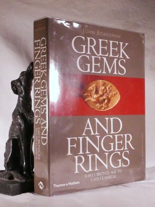 Item #194580 GREEK GEMS AND FINGER RINGS. John BOARDMAN