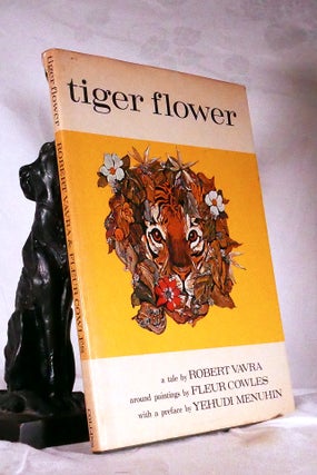 Item #194600 TIGER FLOWER. Robert VAVRA