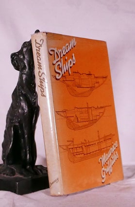 Item #194607 DREAM SHIPS. Maurice GRIFFITHS