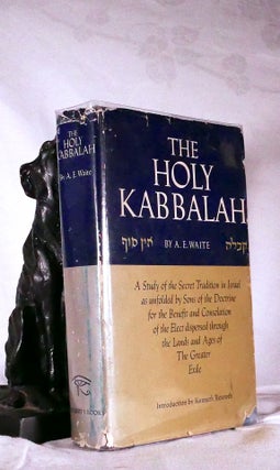 Item #194676 THE HOLY KABBALAH. A Study of The Secret Traditions of Israel. A. E. WAITE